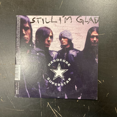 Hardcore Superstar - Still I'm Glad CDS