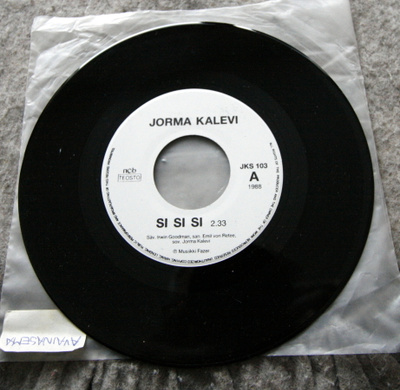 Jorma Kalevi – Si Si Si / Olet Kaikki