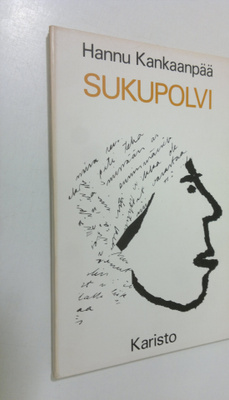Hannu Kankaanpää : Sukupolvi