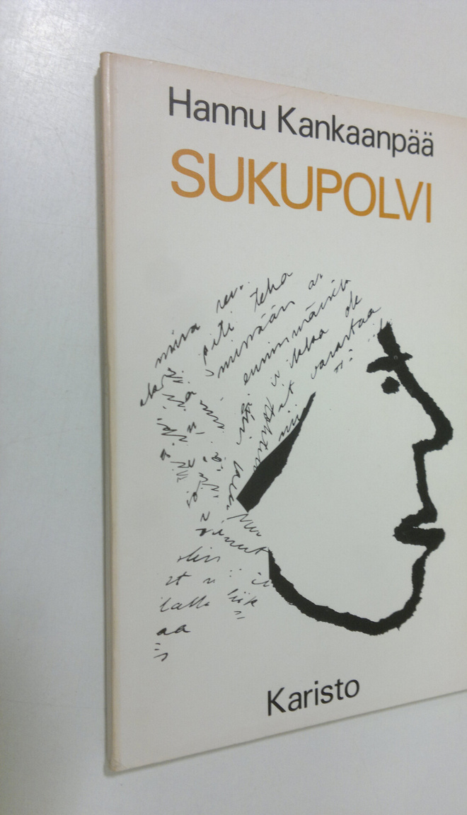 Hannu Kankaanpää : Sukupolvi