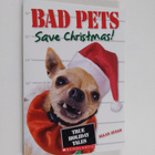 Allan Zullo : Bad Pets Save Christmas! - pikkukuva 1