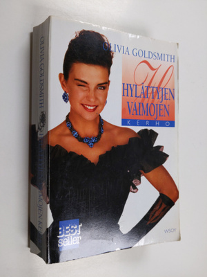 Olivia Goldsmith : Hylättyjen vaimojen kerho