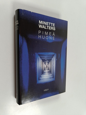 Minette Walters : Pimeä huone