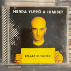 HERRA YLPPÖ & IHMISET - Pojat ei tanssi cd - pikkukuva 1