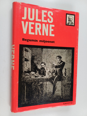 Jules Verne : Begumin miljoonat