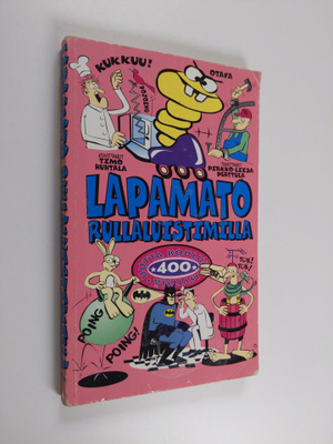 Pirkko-Liisa (toim.) Perttula : Lapamato rullaluistimilla...