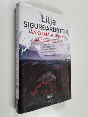 Lilja Sigurdardottir : Jääkylmä aurinko