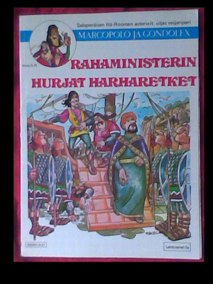 Marcopolo & Gondolex - Rahaministerin Hurjat Harharetket
