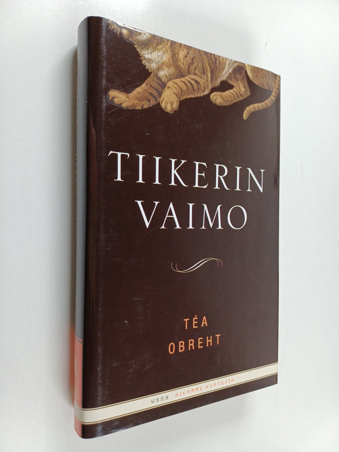 Tea Obreht : Tiikerin vaimo