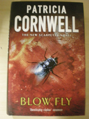 Patricia Cornwell: Blow Fly