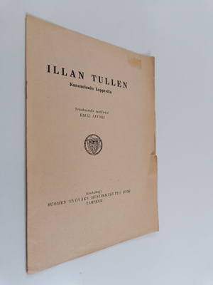 Illan tullen : kansanlaulu Lappeelta