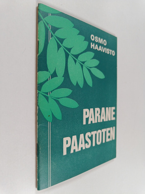 Osmo Haavisto : Parane paastoten
