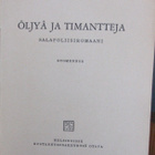Edgar Wallace: Öljyä ja timantteja. Otava 1938.  226 s. - pikkukuva 4
