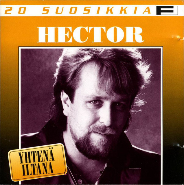 Hector - 20 suosikkia: Yhtenä iltana (CD)