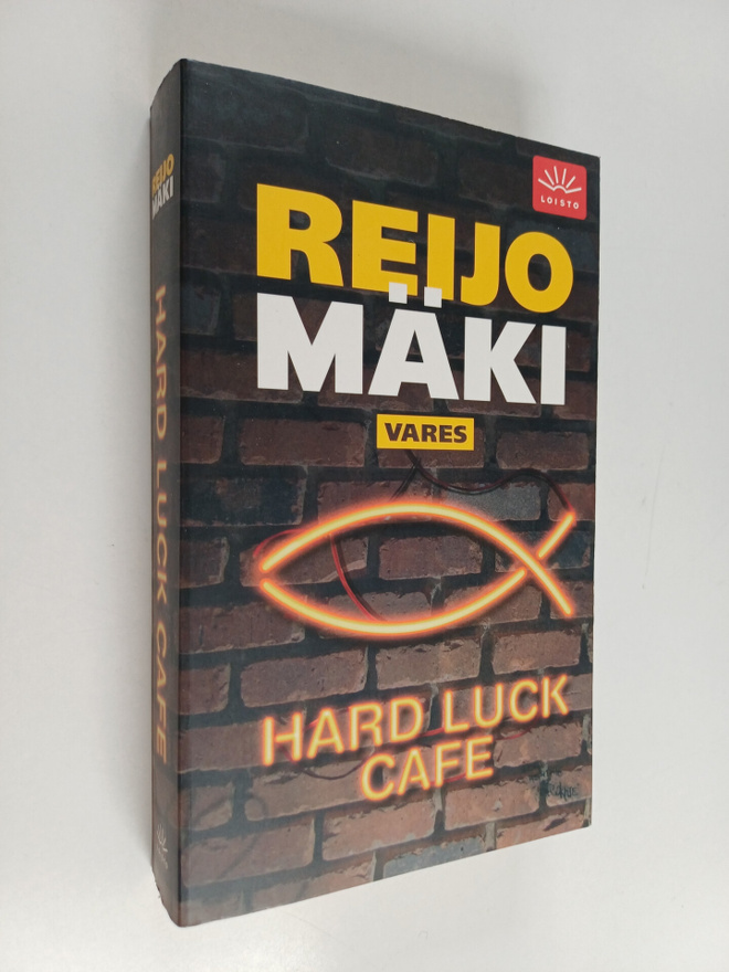 Reijo Mäki : Hard luck cafe : rikosromaani