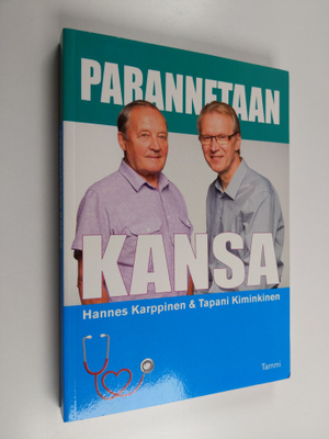 Hannes Karppinen ym. : Parannetaan kansa
