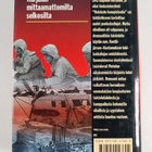 Eino Pietola : Yhdeksän konepistoolia : sissiryhmä Pohjoi... - pikkukuva 2
