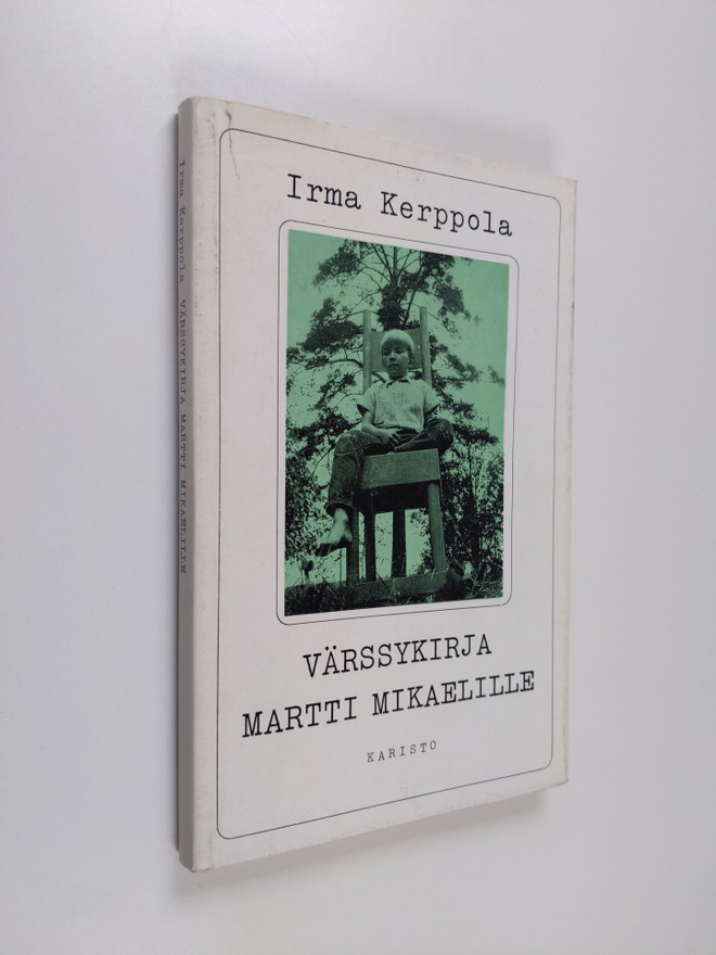 Irma Kerppola : Värssykirja Martti Mikaelille