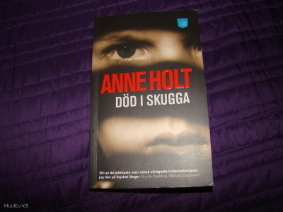 Anne Holt - Död i skugga