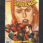 MARVEL SPIDER-MANN n:o 9 2010 Hämis vastaan Peter Parker? - pikkukuva 1