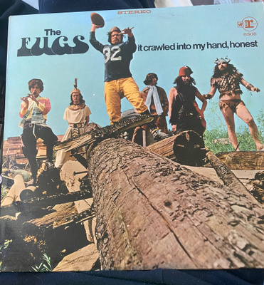 The Fugs: It Crawled Into My Hand, Honest LP