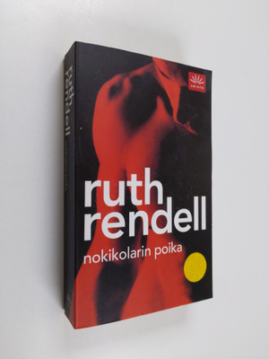 Ruth Rendell : Nokikolarin poika