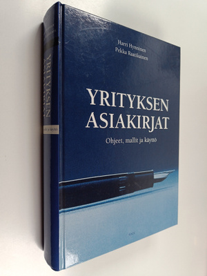 Harri Hynninen : Yrityksen asiakirjat : ohjeet, malli ja ...