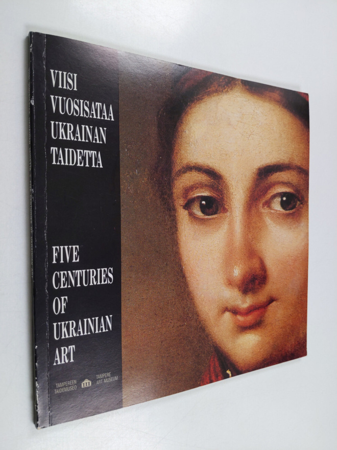 Olga Zbankova : Viisi vuosisataa Ukrainan taidetta : Ukra...