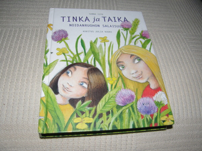Isto - Vuori Tinka ja Taika Noidanruohon salaisuus