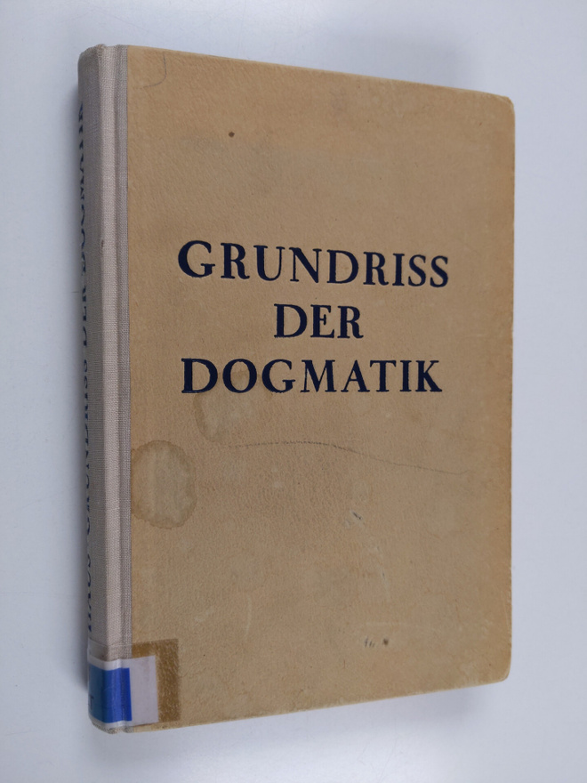 Paul Althaus : Grundriss der Dogmatik