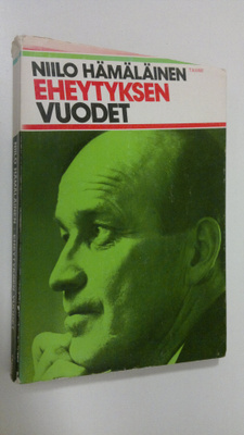 Niilo Hämäläinen : Eheytyksen vuodet