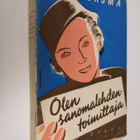 Meri Horsma : Olen sanomalehdentoimittaja - pikkukuva 1