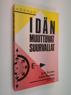 Jyrki Iivonen : Idän muuttuvat suurvallat : Kiina ja Neuv...