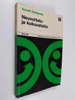 Anneli Kansanen : Neuvottelu- ja kokoustaito