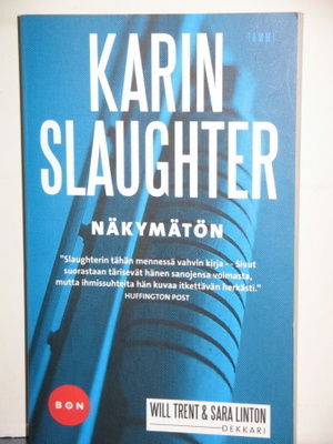 Karin Slaughter : NÄKYMÄTÖN