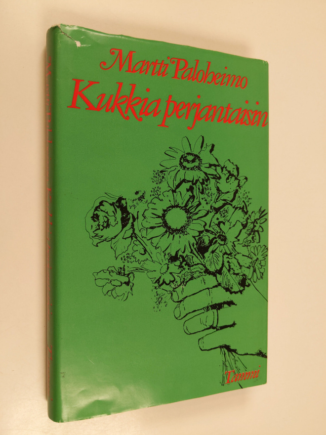 Martti Paloheimo : Kukkia perjantaisin