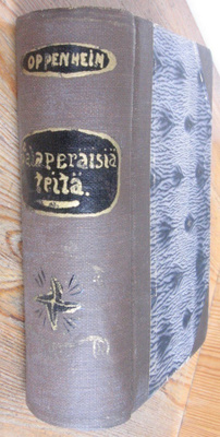 E Phillips Oppenheim: Salaperäisiä teitä.  + Kyne/Locke