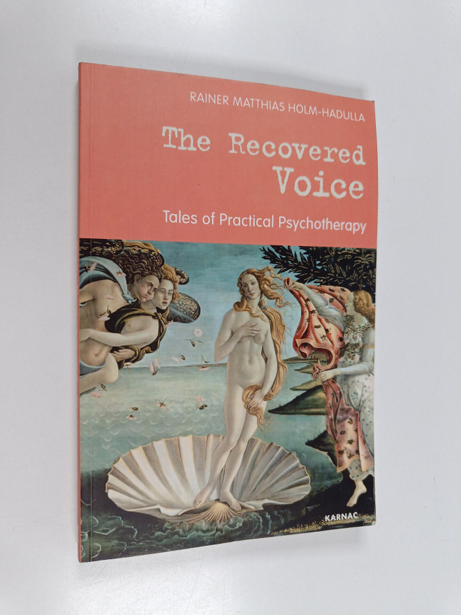 Rainer Matthias Holm-Hadulla : The Recovered Voice - Tale...