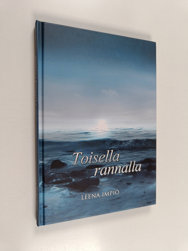 Leena Impiö : Toisella rannalla : askelia surussa (signee...