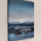 Leena Impiö : Toisella rannalla : askelia surussa (signee... - pikkukuva 1
