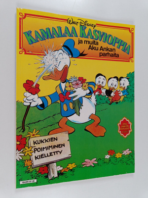 Walt Disney : Kamalaa kasvioppia ja muita Aku Ankan parhaita