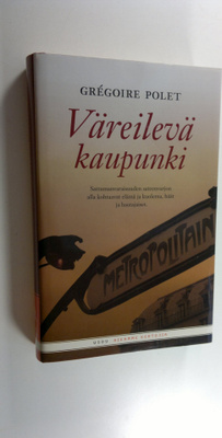Gregoire Polet : Väreilevä kaupunki