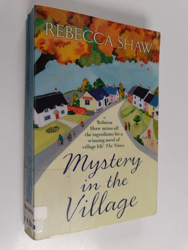 Rebecca Shaw : Mystery in the village