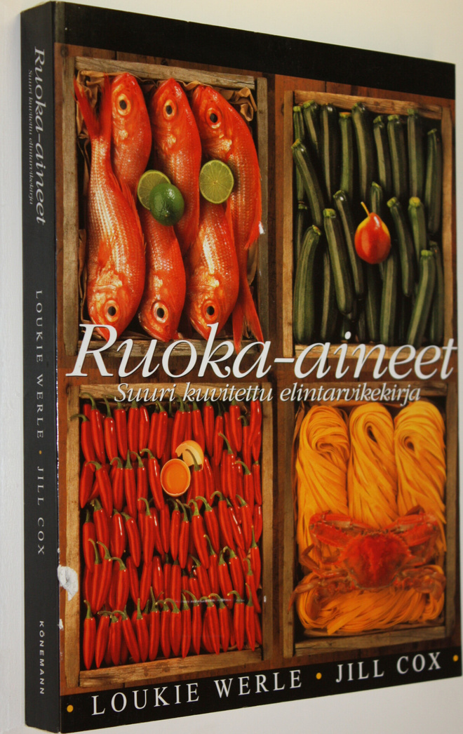 Ruoka-aineet : suuri kuvitettu elintarvikekirja