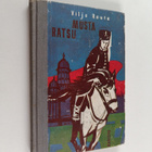 Viljo Rauta : Musta ratsu : historiallinen seikkailuromaani - pikkukuva 1