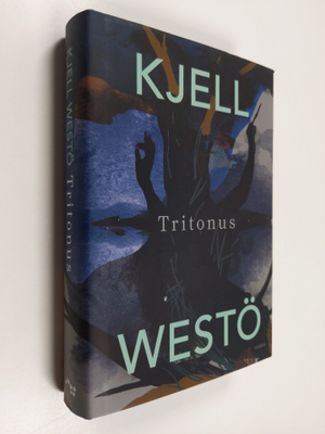 Kjell Westö : Tritonus
