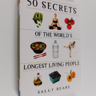Sally Beare : 50 Secrets of the World's Longest Living Pe... - pikkukuva 1