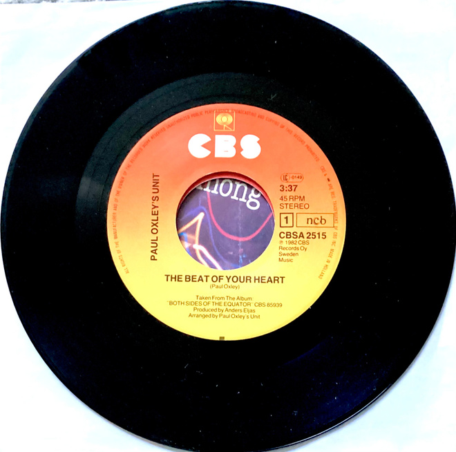 PAUL OXLEY'S UNIT: The beat of your heart 7"single