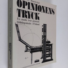 Clas Zilliacus : Opinionens tryck : en studie över presse... - pikkukuva 1