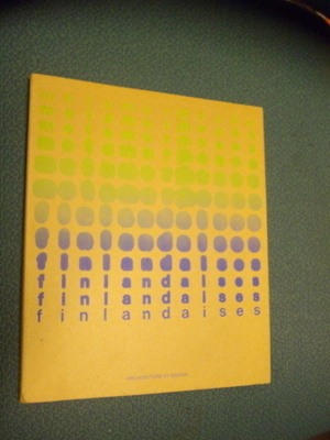 Metamorphoses finlandaises - Architecture et design (1978)